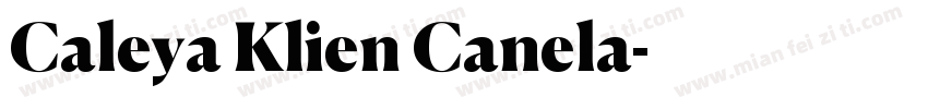 Caleya Klien Canela字体转换